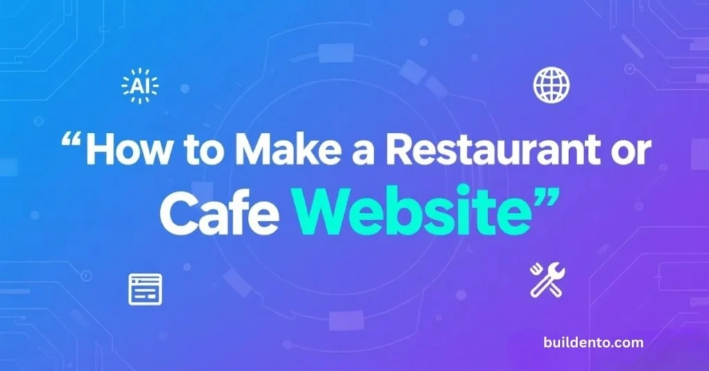 How to Make a Restaurant or Cafe Website